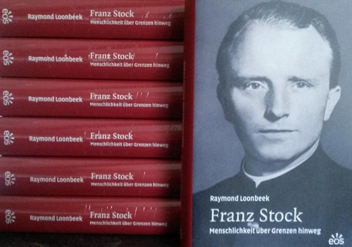 Buch Raymond Loonbeek: "Franz Stock – Menschlichkeit über Grenzen hinweg"